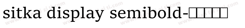 sitka display semibold字体转换